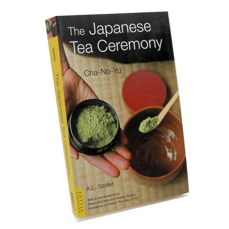 The Japanese Tea Ceremony, by A.L. Sadler tea book